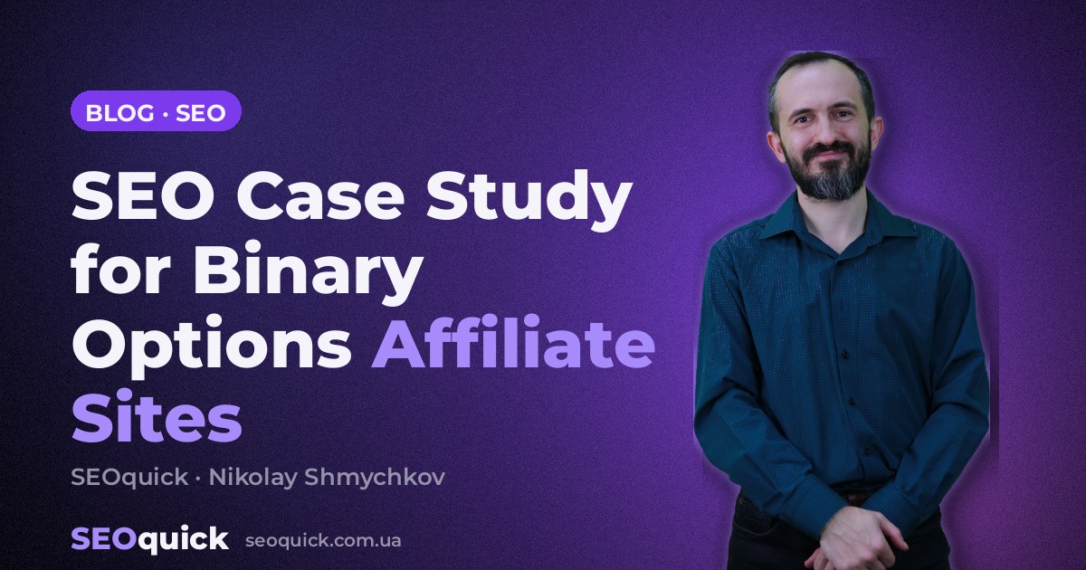 SEO Case Study for Binary Options Affiliate Sites