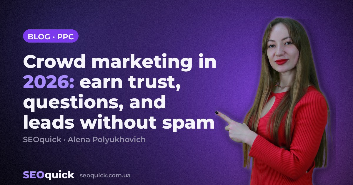 Crowd marketing in 2026: earn trust, questions, and leads without spam