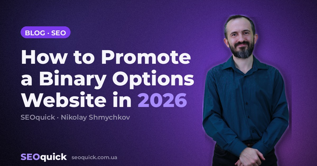 How to Promote a Binary Options Website in 2026