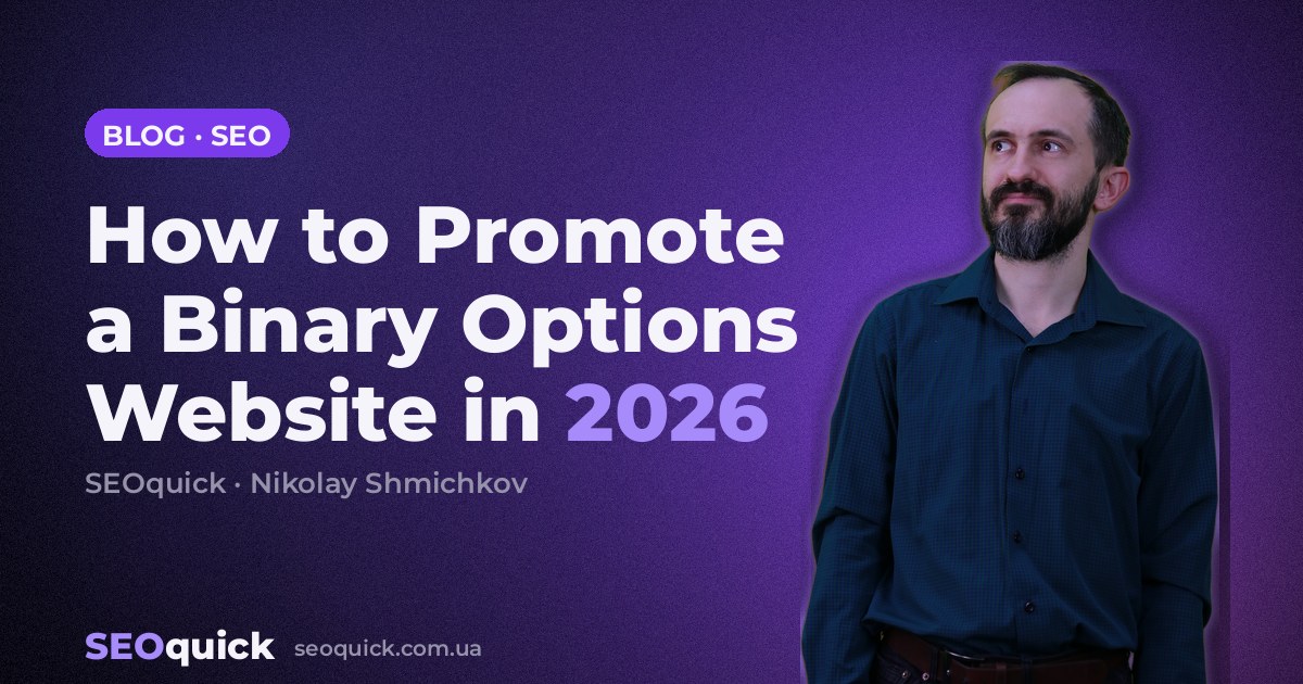 How to Promote a Binary Options Website in 2026