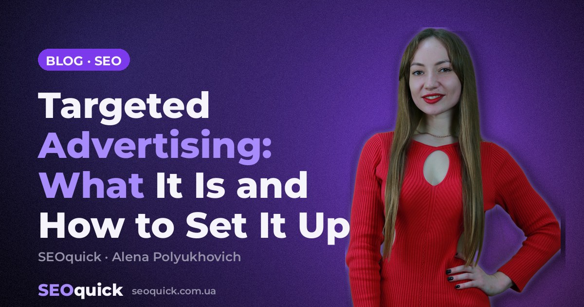 Targeted Advertising: What It Is and How to Set It Up